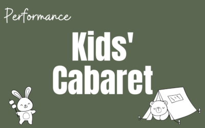 Kids’ Cabaret