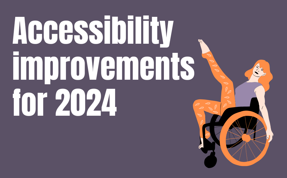 New accessibility features for 2024